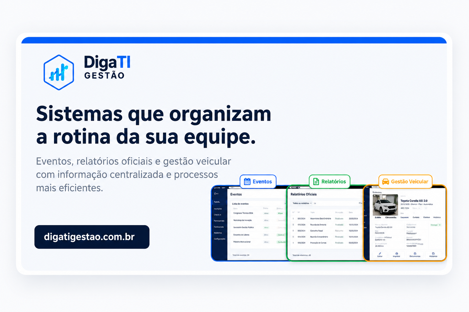 DigaTI Gestão e suas soluções para eventos, relatórios oficiais e gestão veicular
